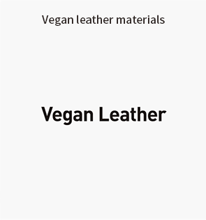 Vegan leather materials
